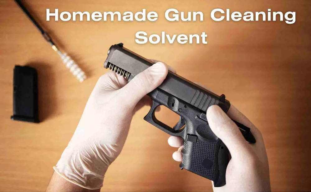 Homemade Gun Cleaning Solvent: Easy DIY Method