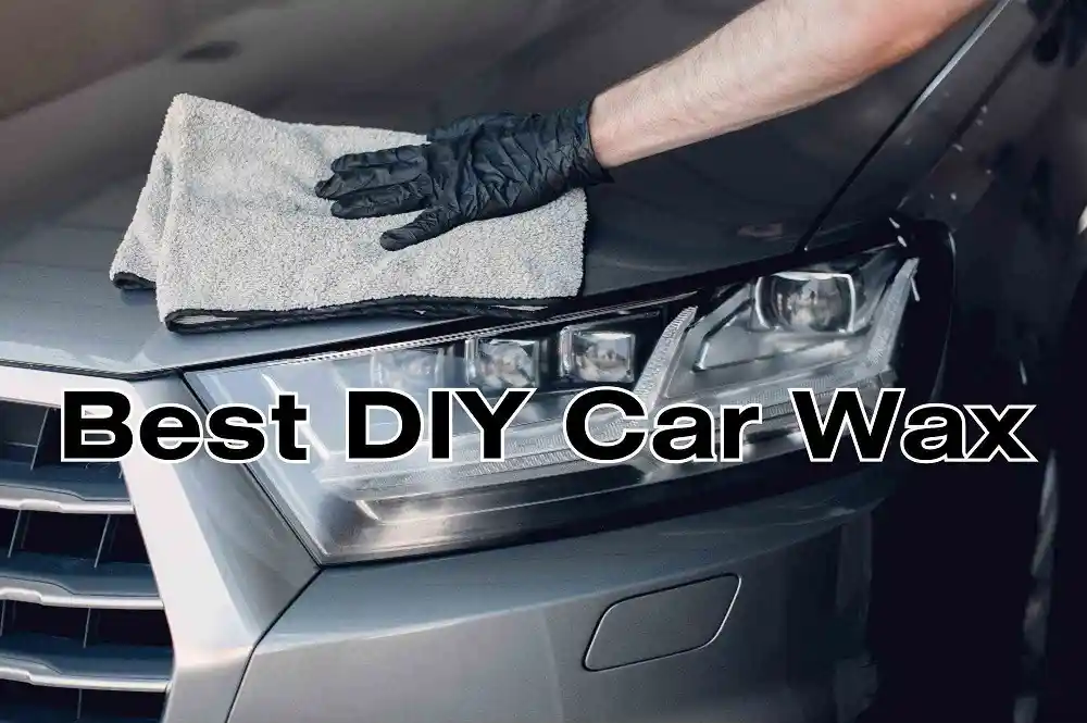 Best DIY Car Wax: Step-by-Step Guide